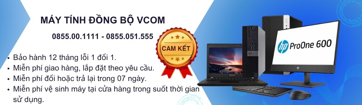 Vcom chuyên cung cấp máy tính đồng bộ để bàn, máy tính WorkStation Dell, HP, Ổ cứng Western Digital chính hãng, Linh kiện máy tính, laptop cũ nhập khẩu giá rẻ, chất lượng như mới, bảo hành 1 năm 1 đổi 